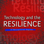 New Book: Technology and the Resilience of Metropolitan Regions